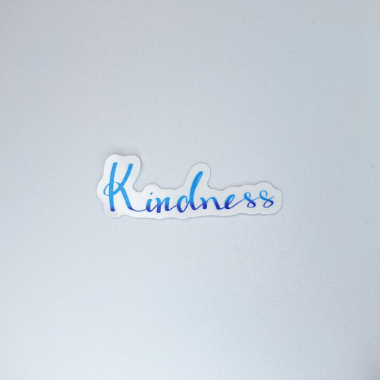 Kindness Clear PVC Sticker