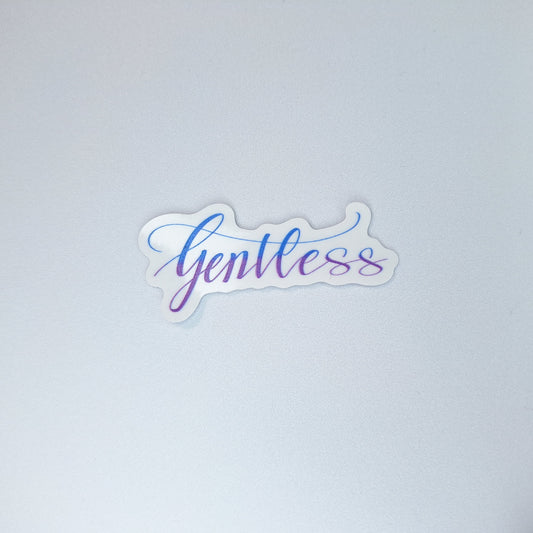 Gentleness Clear PVC Sticker