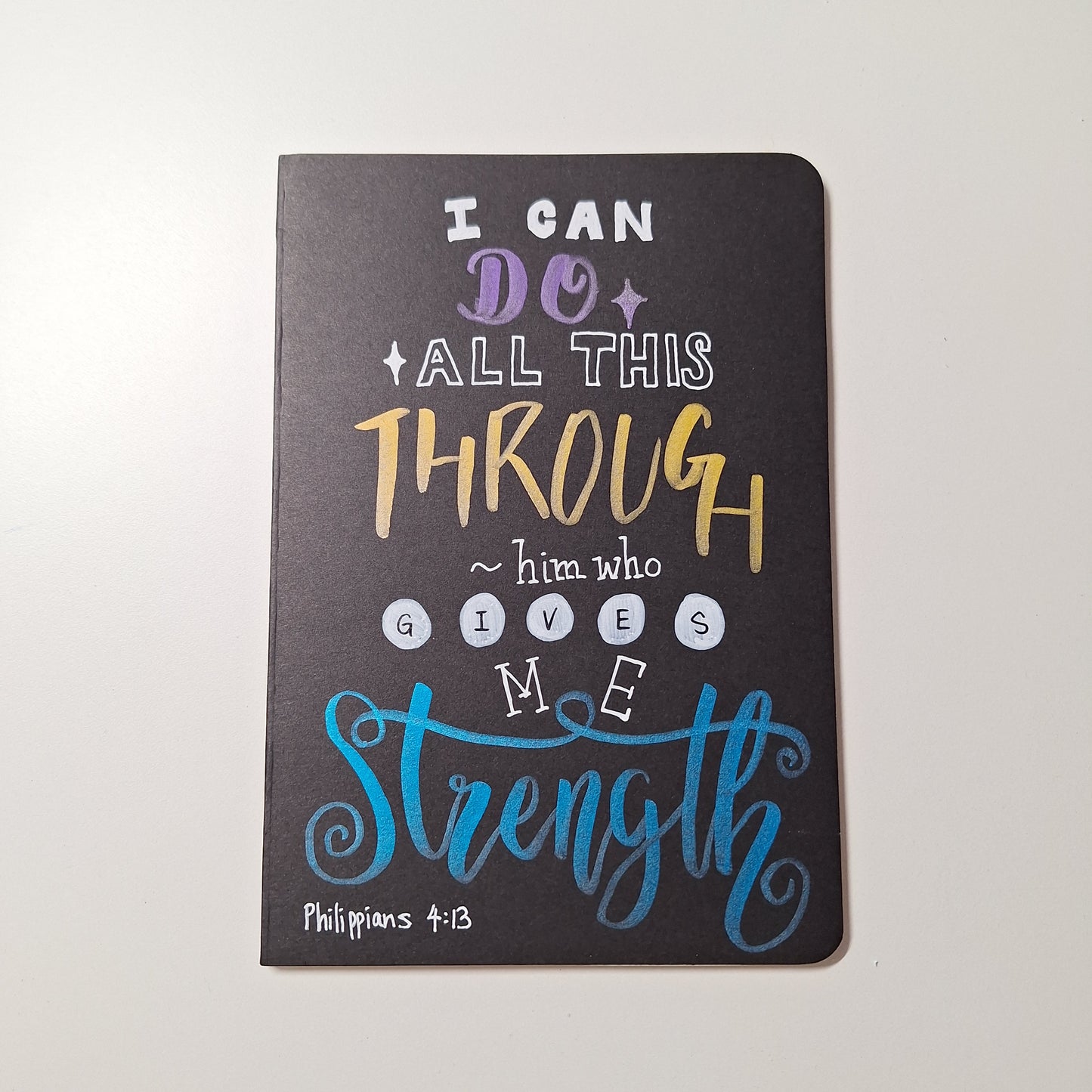 PHILIPPIANS 4:13 - Quote Notebook