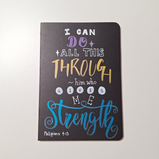PHILIPPIANS 4:13 - Quote Notebook